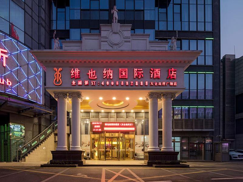 Vienna International Hotel Taicang Nanyang Plaza Dış mekan fotoğraf